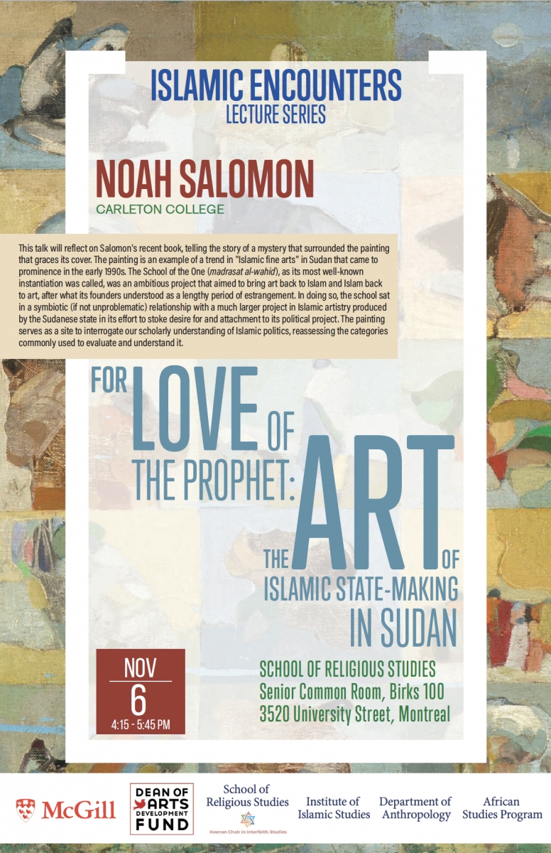 For Love of The Prophet: The Art of Islamic State - Making In Sudan By Noah  Salomon, Carleton University | Anthropology - McGill University