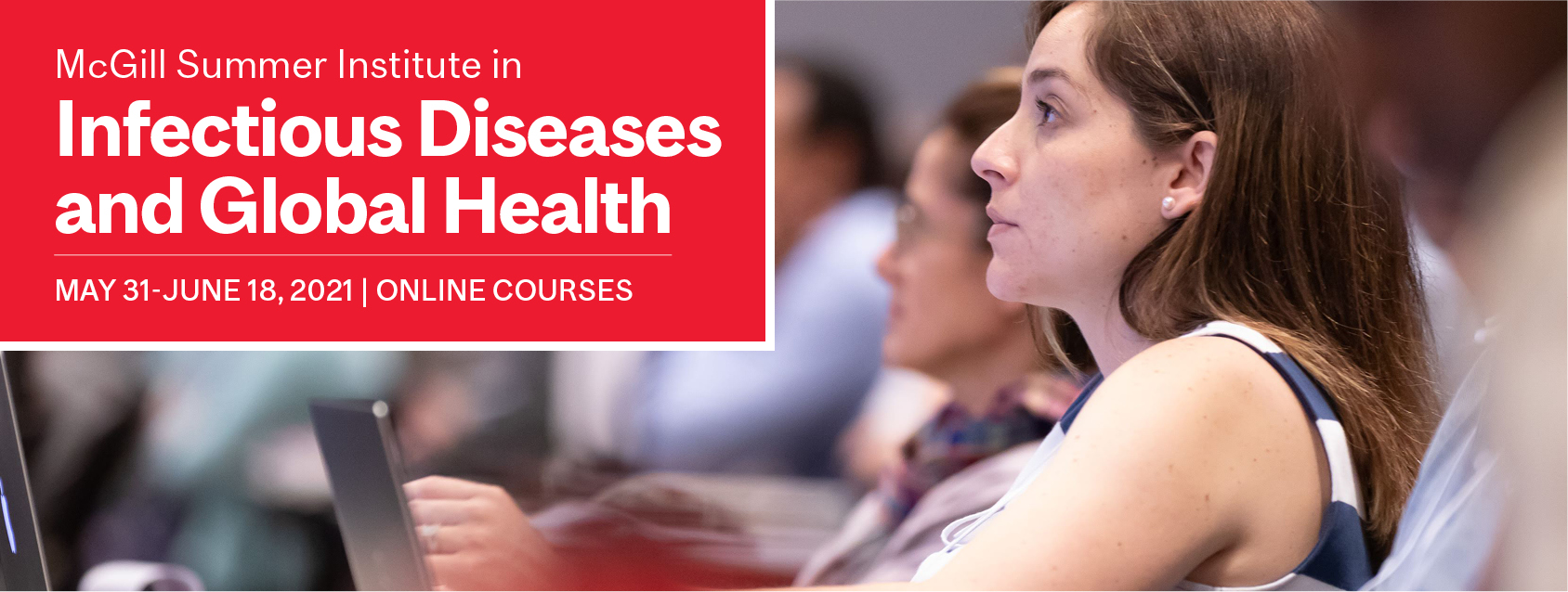 McGill Summer Institute in Infectious Diseases & Global Health Global