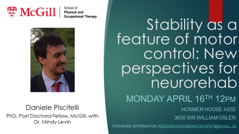 SPOT Research Seminar: Stability as a feature of motor control: New  perspectives for neurorehab | École de physiothérapie et d'ergothérapie -  McGill University